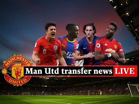 Man United transfer news LIVE .